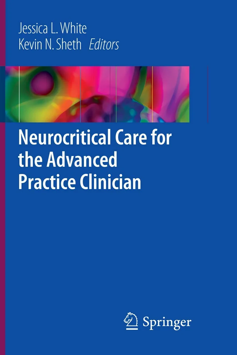 Coperta cărții "Neurocritical Care for the Advanced Practice Clinician" de autor necunoscut