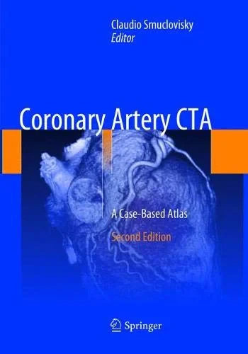 Coperta cărții "Coronary Artery CTA: A Case-Based Atlas" de autor necunoscut