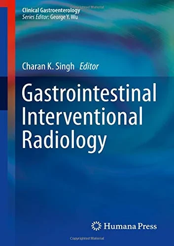 Coperta cărții "Gastrointestinal Interventional Radiology (Clinical Gastroenterology)" de autor necunoscut
