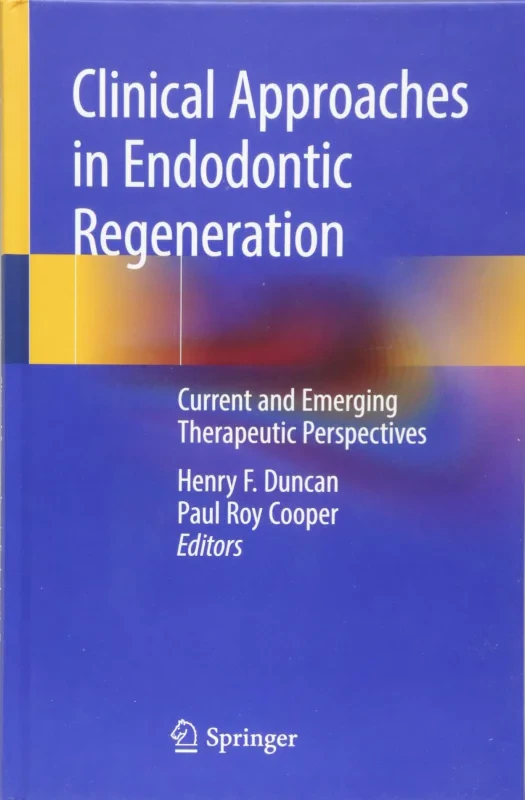 Coperta cărții "Clinical Approaches in Endodontic Regeneration" de autor necunoscut