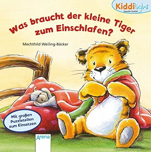 Coperta cărții "Was braucht der kleine Tiger zum Einschlafen?" de autor necunoscut