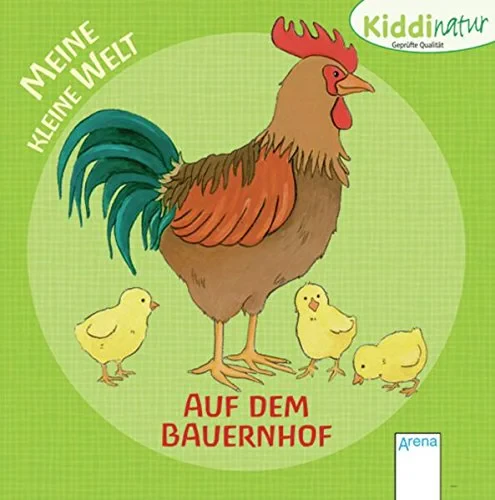 Coperta cărții "Meine kleine Welt - Auf dem Bauernhof" de autor necunoscut