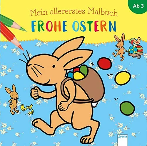 Coperta cărții "Mein allererstes Malbuch. Frohe Ostern" de autor necunoscut