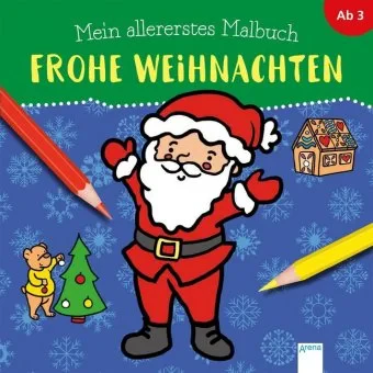 Coperta cărții "Mein allererstes Malbuch - Frohe Weihnachten" de autor necunoscut