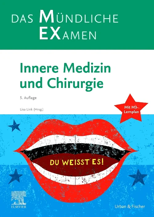 MEX Das Mündliche Examen - Innere Medizin und Chir...