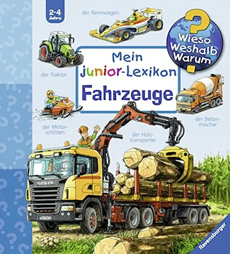 Coperta cărții "Mein junior-Lexikon: Fahrzeuge (Wieso? Weshalb? Warum? Sonderband)" de autor necunoscut