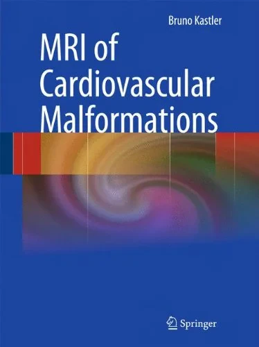 Coperta cărții "MRI of Cardiovascular Malformations" de autor necunoscut