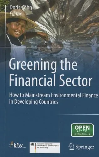 Coperta cărții "Greening the Financial Sector: How to Mainstream Environmental Finance in Developing Countries" de autor necunoscut