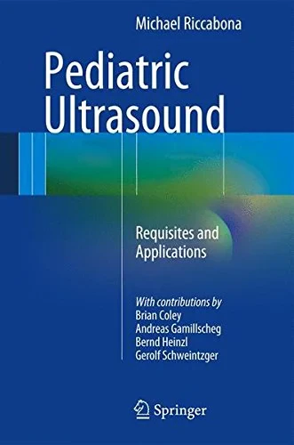 Coperta cărții "Pediatric Ultrasound: Requisites and Applications" de autor necunoscut