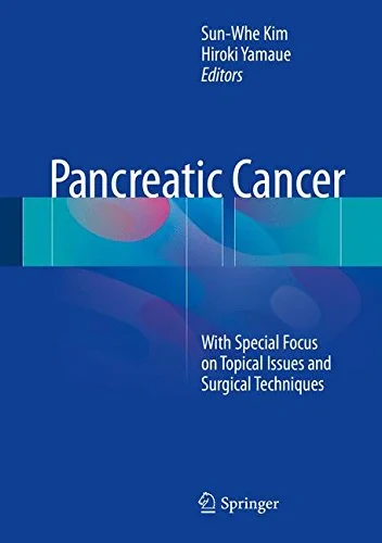 Coperta cărții "Pancreatic Cancer: With Special Focus on Topical Issues and Surgical Techniques" de autor necunoscut