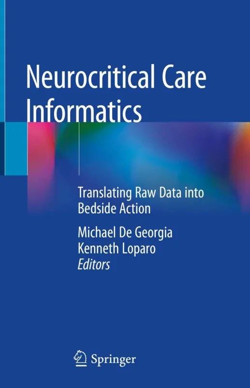 Coperta cărții "Neurocritical Care Informatics: Translating Raw Data into Bedside Action" de autor necunoscut