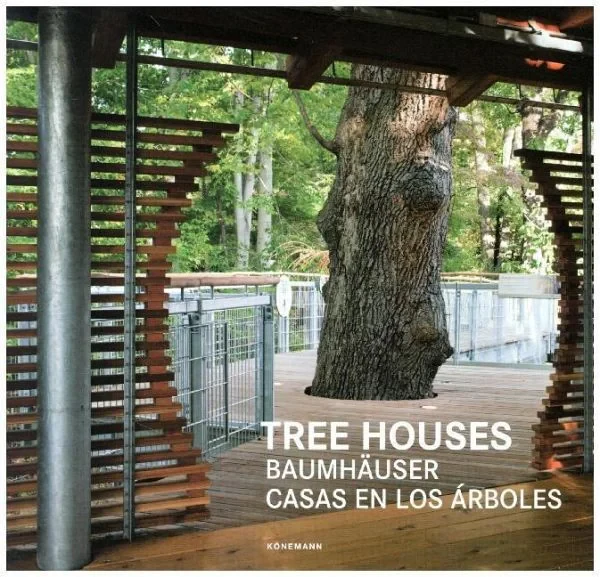 Coperta cărții "Tree Houses" de autor necunoscut