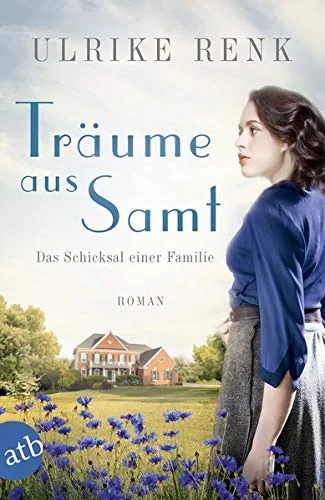 Coperta cărții "Traume aus Samt: Das Schicksal einer Familie" de autor necunoscut