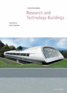Coperta cărții "Research and Technology Buildings - A design Manual" de autor necunoscut