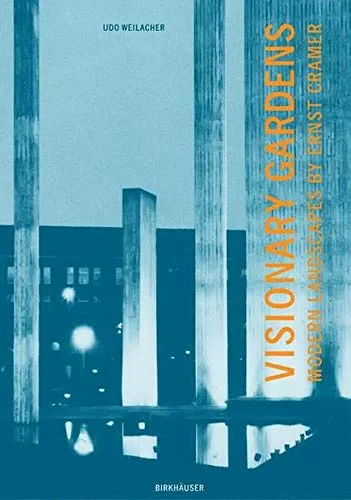 Coperta cărții "Visionary Gardens" de autor necunoscut