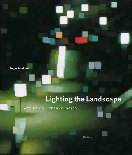 Coperta cărții "Lighting the Landscape" de autor necunoscut
