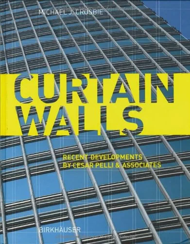 Coperta cărții "Curtain Walls: Recent Developments by Cesar Pelli and Associates" de autor necunoscut