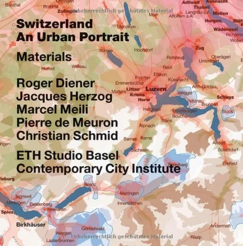 Coperta cărții "Switzerland: An Urban Portrait" de autor necunoscut