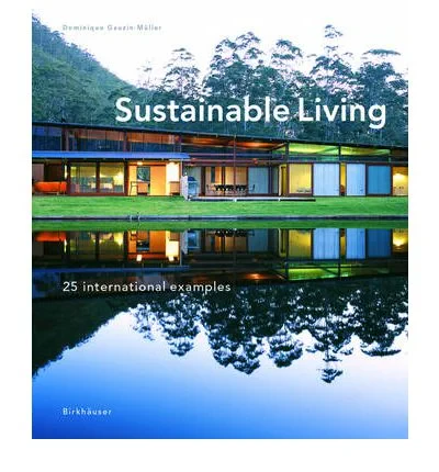 Coperta cărții "Sustainable Living: 25 International Examples" de autor necunoscut