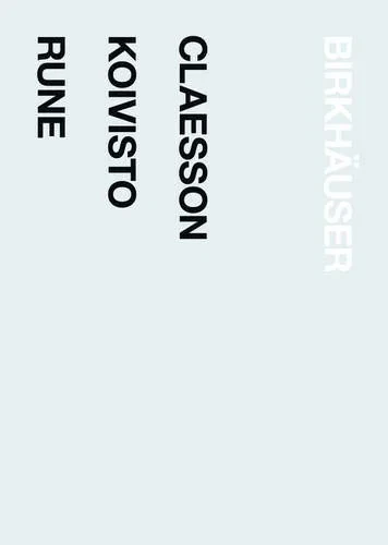 Coperta cărții "Claesson Koivisto Rune" de autor necunoscut