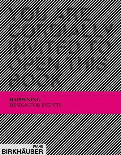 Coperta cărții "Happening - Design for Events" de autor necunoscut