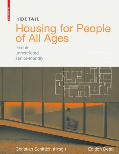Coperta cărții "In Detail: Housing for People of All Ages. flexibe - unrestricted - se" de autor necunoscut