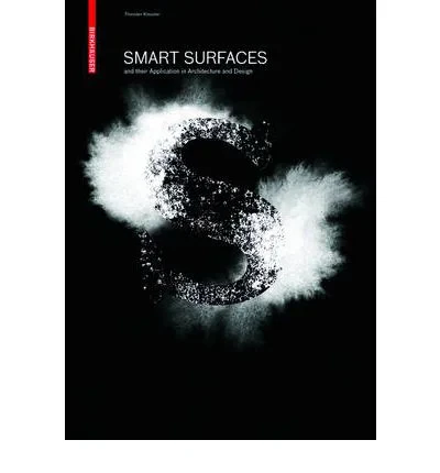 Coperta cărții "Smart Surfaces -- and Their Application in Architecture and Design" de autor necunoscut