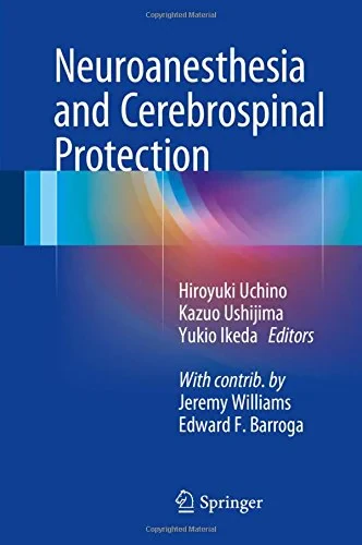 Coperta cărții "Neuroanesthesia and Cerebrospinal Protection" de autor necunoscut