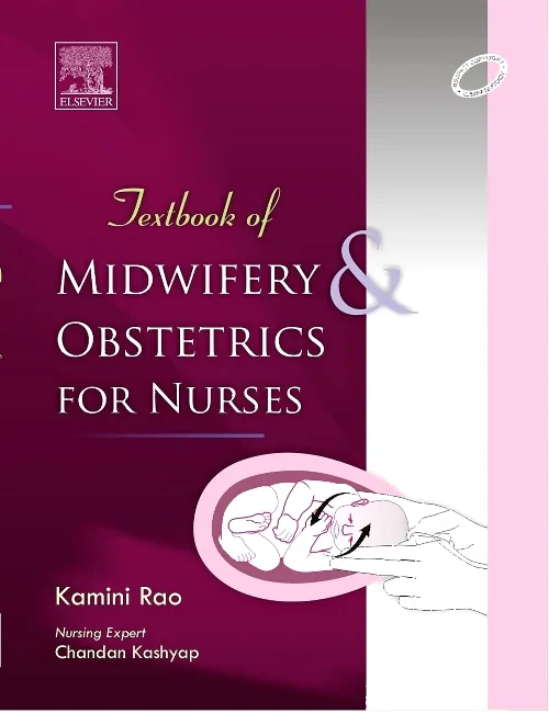 Textbook of Midwifery and Obstetrics for Nurses