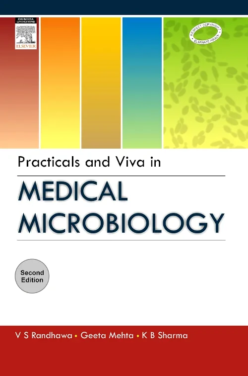 Practicals and Viva in Medical Microbiology, 2/e