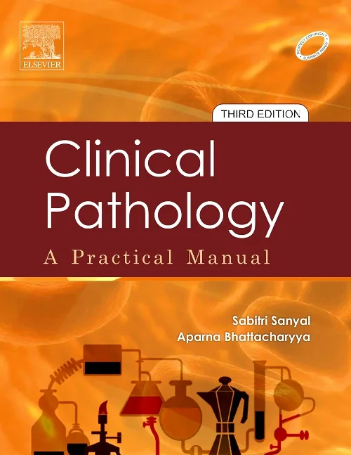 Clinical Pathology: A Practical Manual