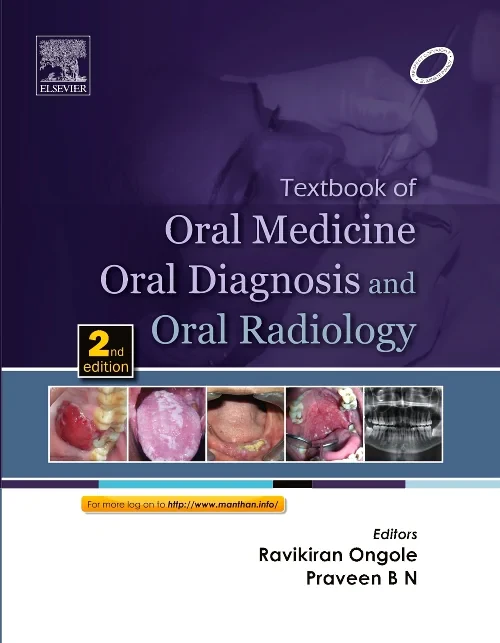 Textbook of Oral Medicine, Oral Diagnosis and Oral...