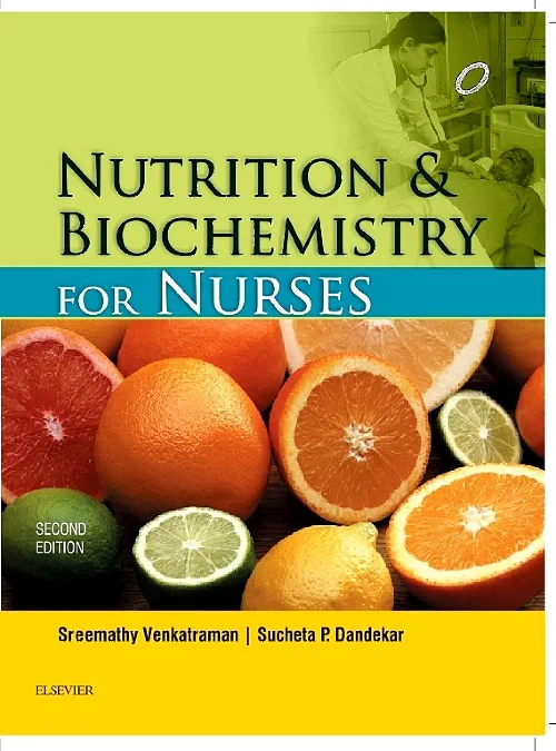 Nutrition and Biochemistry for Nurses