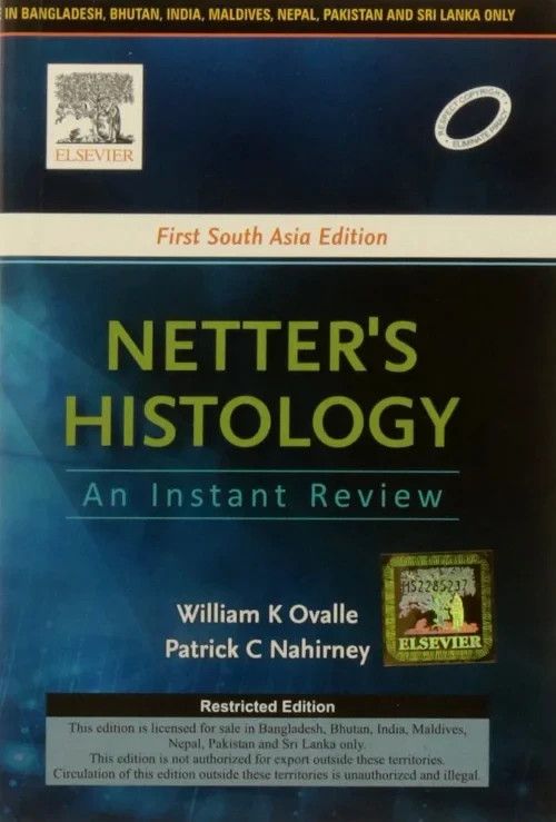 Netter’s Histology: An Instant Review - First Sout...