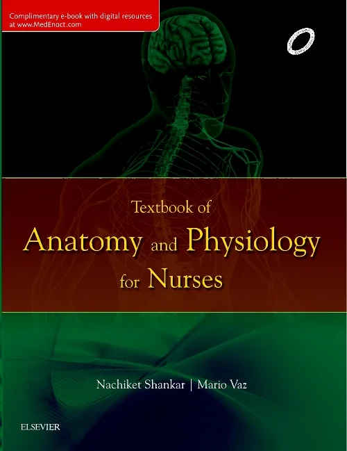 Textbook of Anatomy and Physiology for Nurses