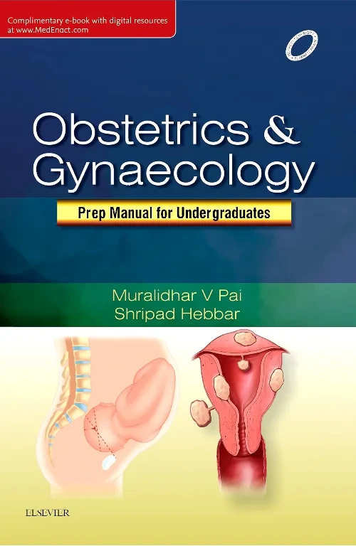 Obstetrics & Gynaecology: Prep Manual for Undergra...