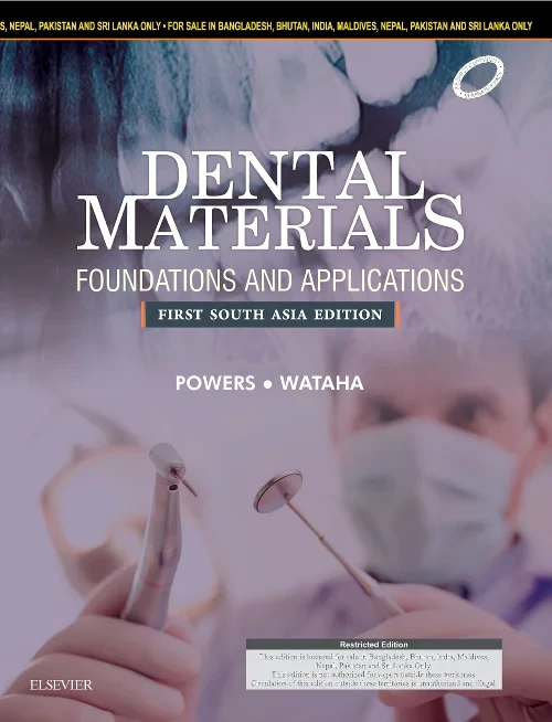 Dental Materials: Foundations and Applications: Fi...