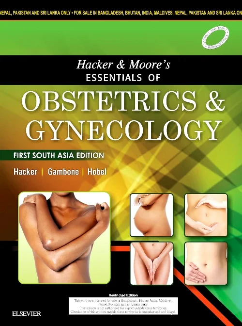Hacker & Moore's Essentials of Obstetrics and Gyne...