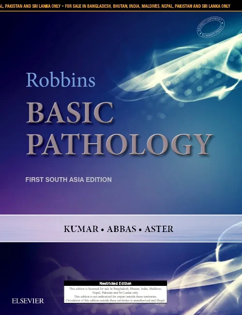 Robbins and Kumar Basic Pathology: First South Asi...