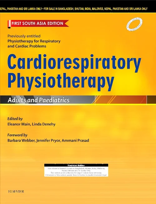 Cardiorespiratory Physiotherapy: Adults and Paedia...