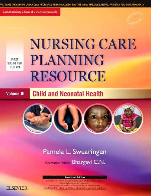 Nursing Care Planning Resource, Volume 3: Child an...