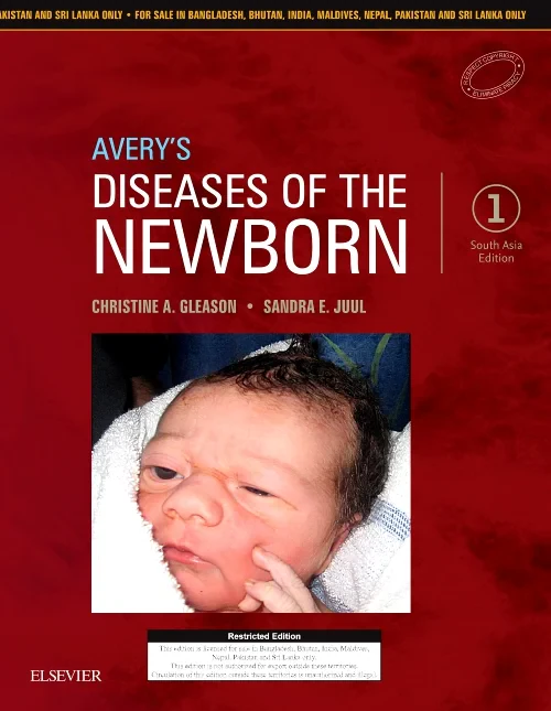 Avery's Diseases of the Newborn: First South Asia ...
