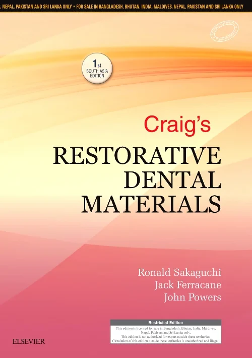 Craig’s Restorative Dental Materials: First South ...