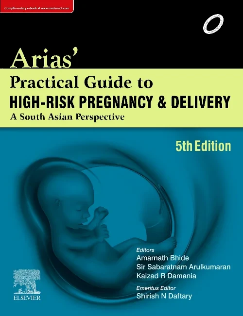 Arias' Practical Guide to High-Risk Pregnancy and ...