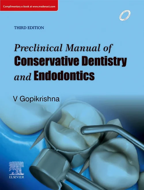 Preclinical Manual of Conservative Dentistry and E...