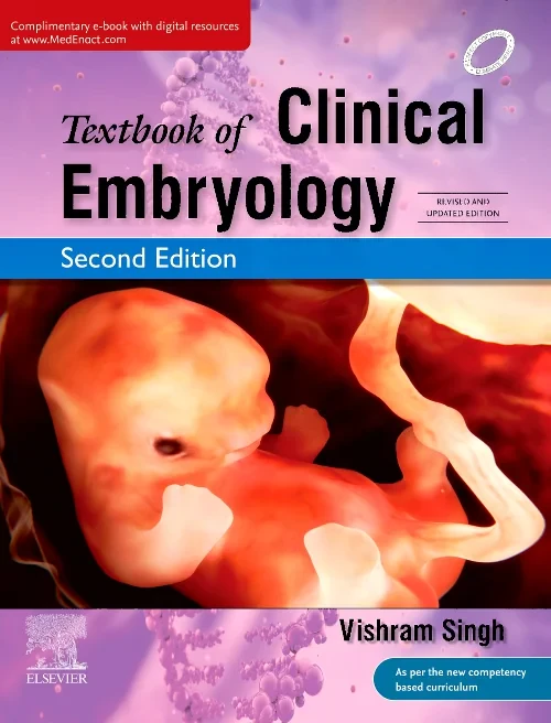 Textbook of Clinical Embryology, 2nd Updated Editi...