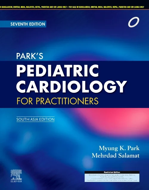 Park's Pediatric Cardiology for Practitioners, 7e:...