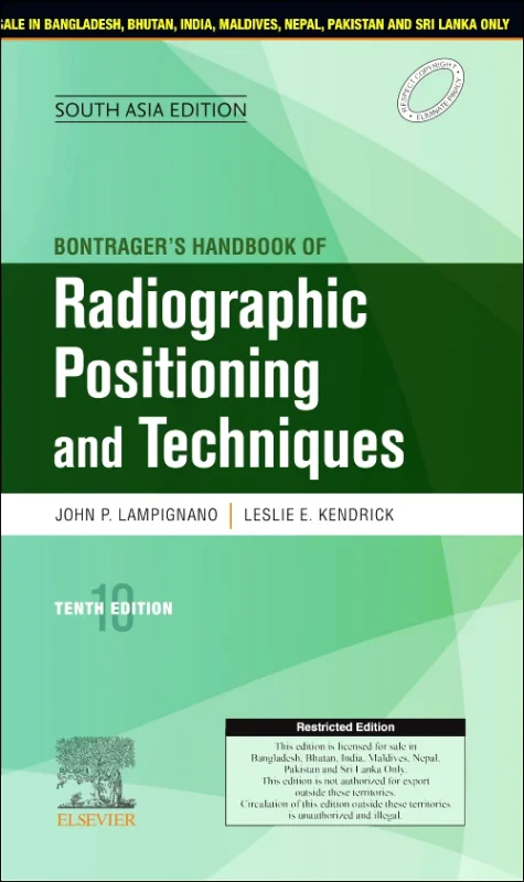 Bontrager's Handbook of Radiographic Positioning a...