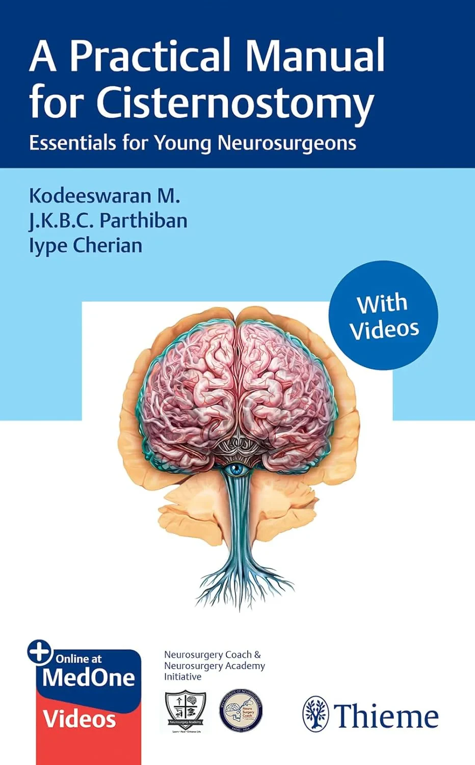 Coperta cărții "A Practical Manual for Cisternostomy. Essentials for Young Neurosurgeons" de autor necunoscut