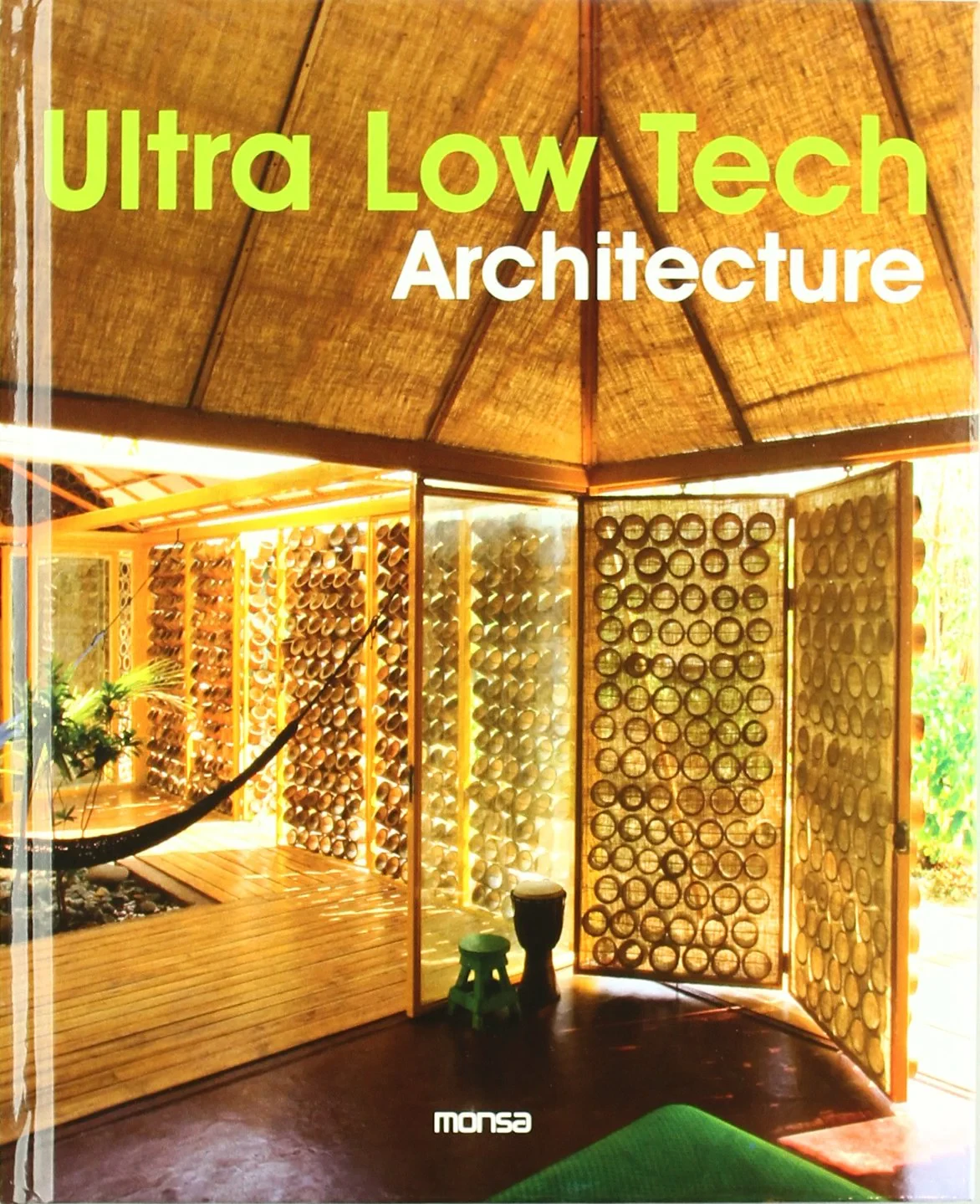 Coperta cărții "Ultra Low Tech Architecture" de autor necunoscut